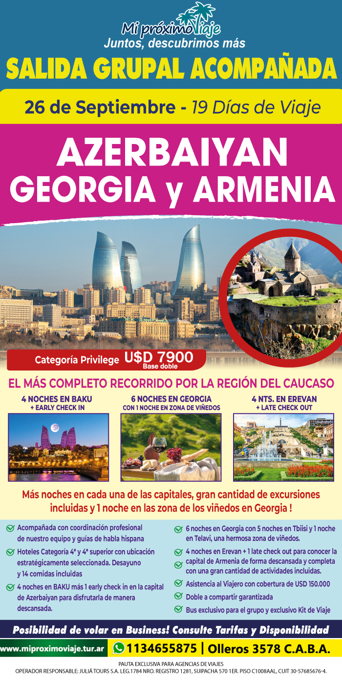SALIDA GRUPAL AZERBAIYAN, GEORGIA y ARMENIA - 26 de SEPTIEMBRE